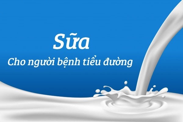 Sữa cho người bệnh tiểu đường