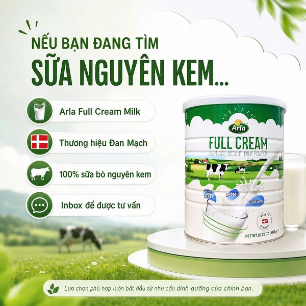Sữa bột Arla nguyên kem lon 800g nhập khẩu Đan Mạch